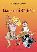 Alexis, t. 07 : Macaroni en folie [nouvelle édition]